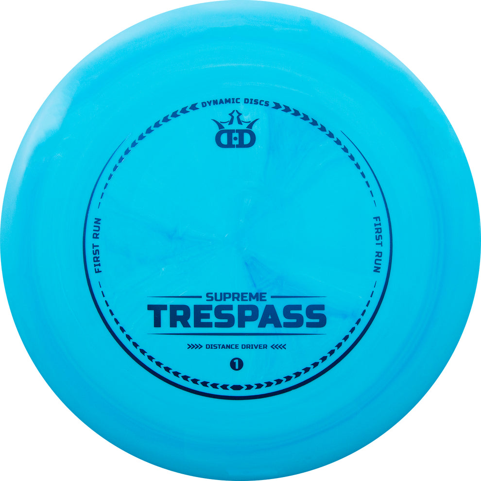 Dynamic Discs Supreme Trespass Disc First Run